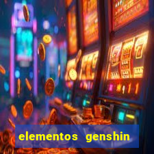 elementos genshin impact fraquezas